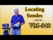 Product demonstration: Locating a Sonde with VM 540 Sonde Camera Locator